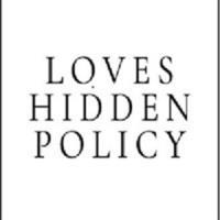 Loves Hidden Policy
