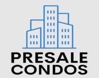 Presale Condos