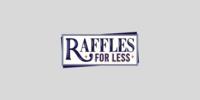 Raffles For  Less