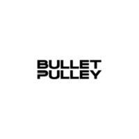 Bullet Pulley