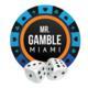 Mr Gamble  Miami