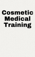Cosmetic medical Training Chicago