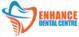Enhance dental center