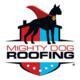 Mighty Dog  Roofing