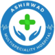 Ashirwad Multispeciality Hospital