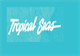Tropical Seas Inc