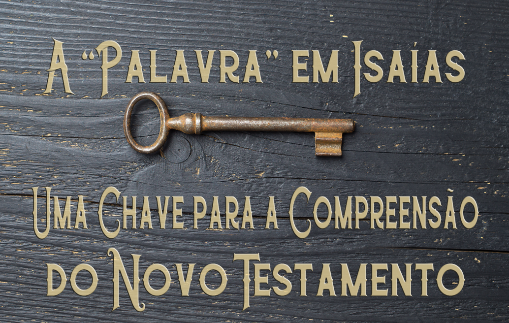 A palavra em Isaías