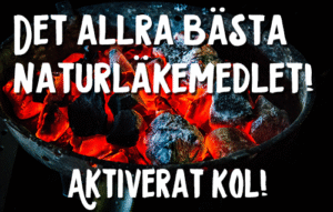 Det allra bästa naturliga läkemedlet! Aktiverat kol!