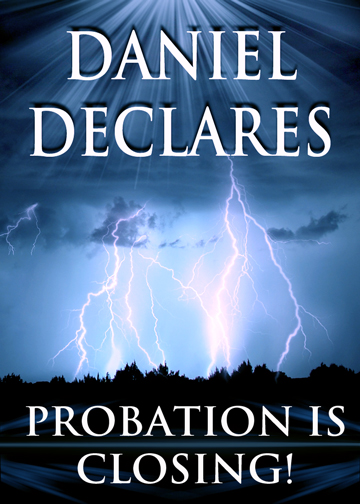 Daniel Declares Probation is Closing!
