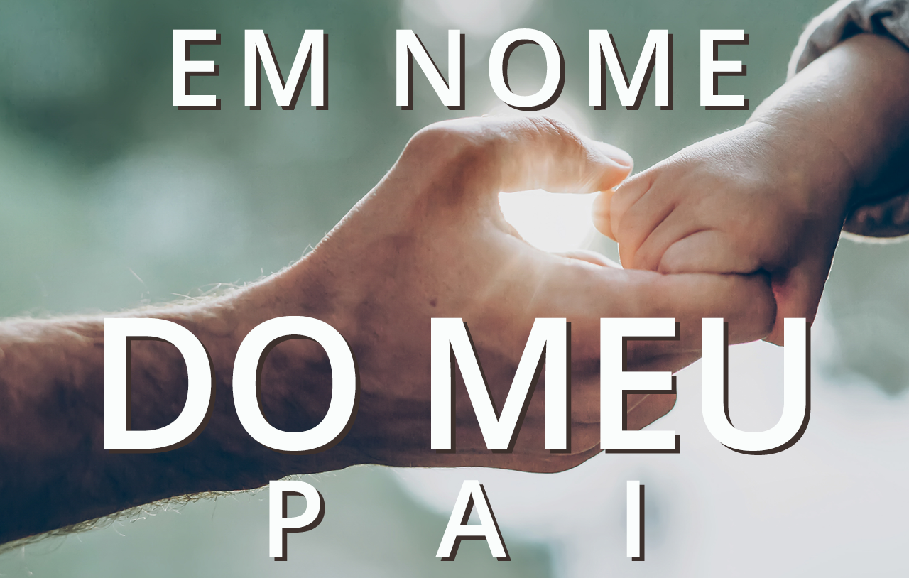 em-nome-do-meu-pai