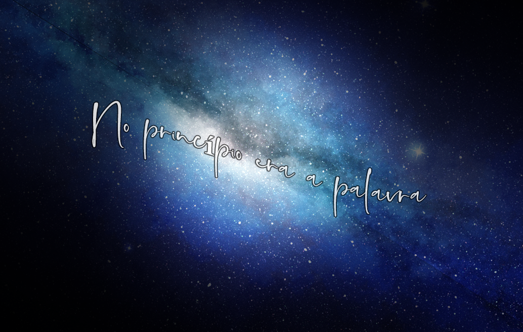no princípio era a palavra