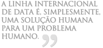 Linha Internacional de Mudança de Data: O Sábado Inalterado? image
