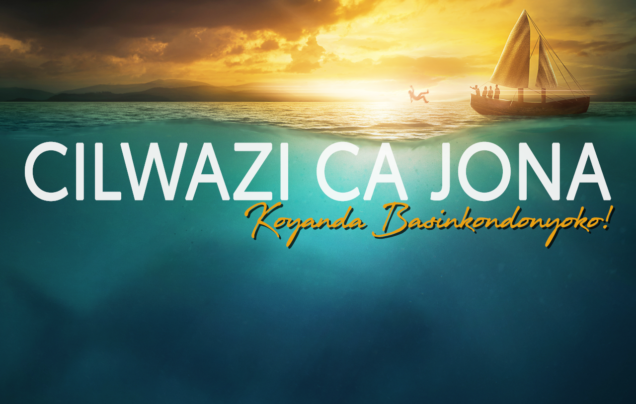 Cilwazi ca Jona: Koyanda Basinkondonyoko!