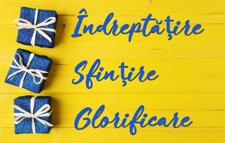 Să învățăm despre Darurile Îndreptățirii prin Credință! image