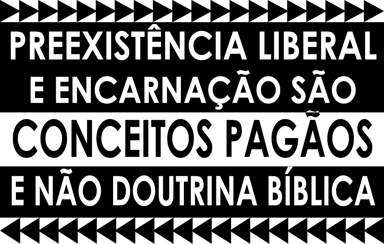 preexistência-literal-e-encarnação-doutrina