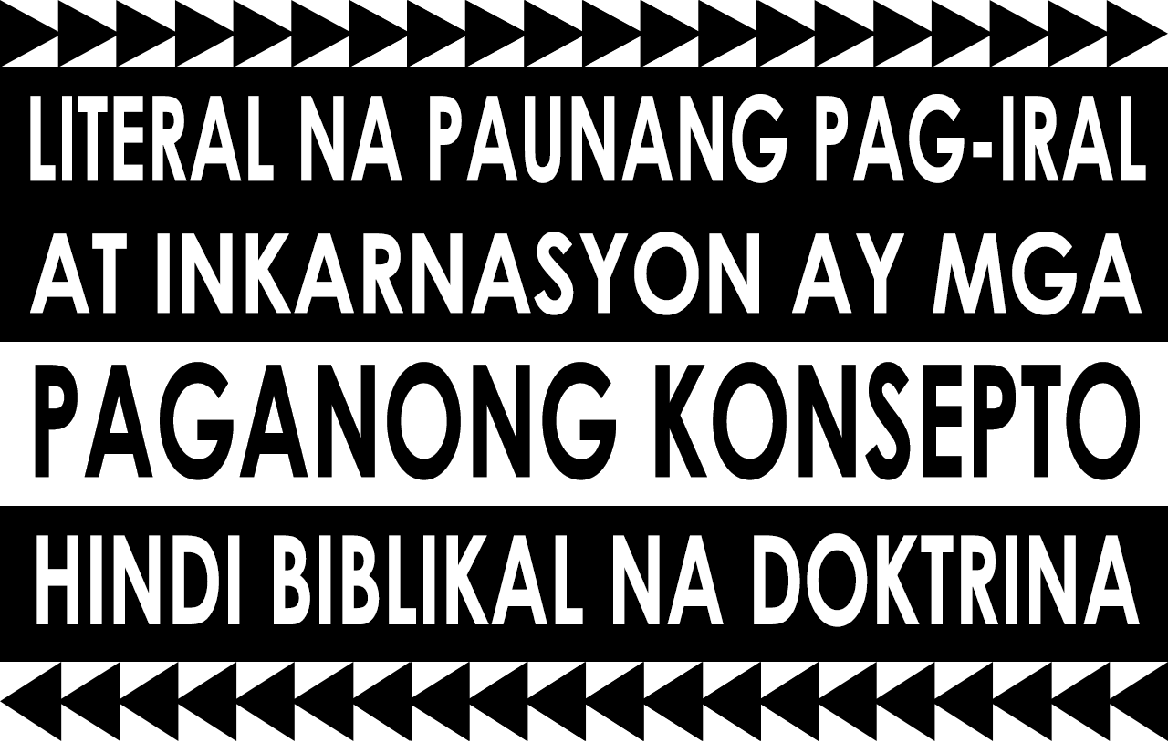literal-na-umiral-bago-isilang-at-doktrina-ng-pagkakatawang-tao