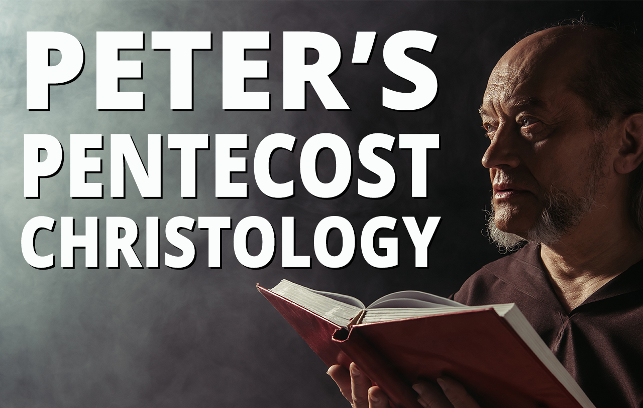 peters-pentecost-christology
