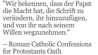 Roman Catholic Confessions for Protestants Oath Quote Roman Catholic Confessions for Protestants Oath Quote