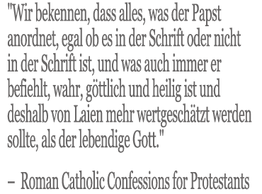Roman Catholic Confessions for Protestants Oath Quote