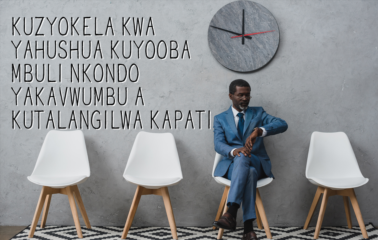 Kuzyokela Kwa Yahushua Kuyooba Mbuli Nkondo Yakavwumbu a Kutalangilwa kapati 