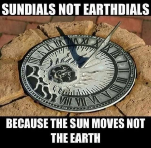 The sun moves. The shadow follows. The story unravels. God didn’t stop the Earth. He stopped the sun. – Joshua 10:12–13.