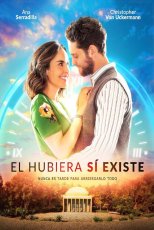 El Hubiera Si Existe