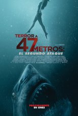 Terror a 47 Metros: El Segundo Ataque