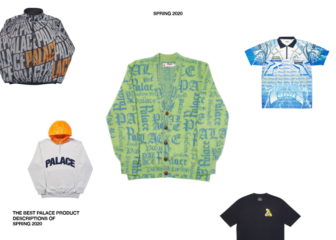The Best Palace Product Descriptions Of Spring 2020 - StockX News