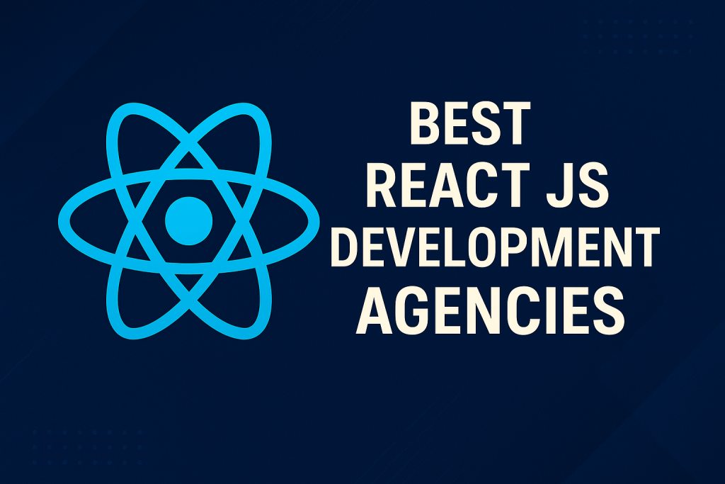 Top React JS Development Companies