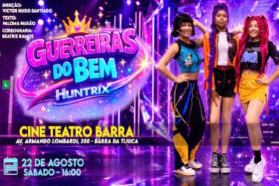 Guerreiras do Bem - Teatros da Barra