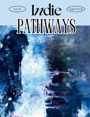 Indie Pathways Magazine Sept/Oct 2026