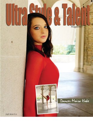 Ultra Style and Talent Magazine Fall Volume 1