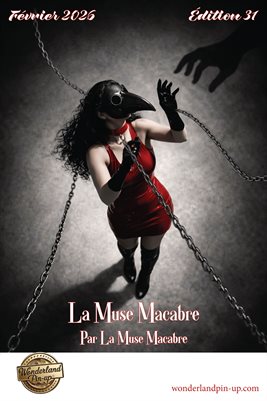 Wonderland Pin-up Février 2026 édition 31 La Muse Macabre poster