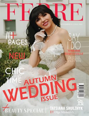 FERRE Magazine | The November Wedding Edition | Vol.1 | 2025