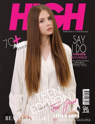 HIGH Magazine | The February Teen Edition | Vol.3 | 2026