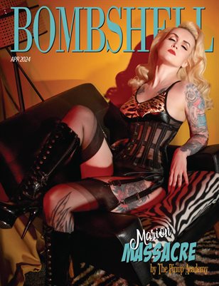 BOMBSHELL Magazine April 2024 - Marion Massacre Cover
