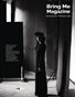 Bring Me Magazine / Issue 37 pt. 2