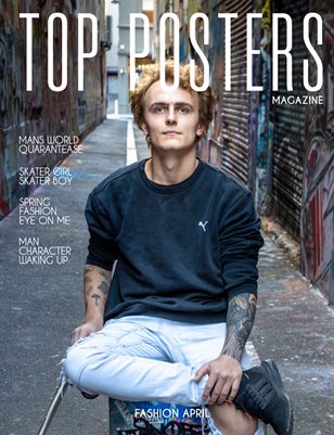 TOP POSTERS MAGAZINE- FASHION, APRIL
