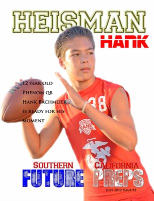 So Cal Future Preps (Heisman Hank)