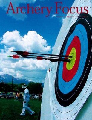 Archery Focus Magazine Volume 10 No 3