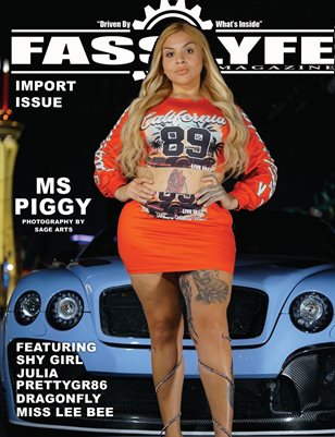 FASS LYFE PRESENTRS IMPORT ISSUE VOL 73 FT MS PIGGY