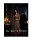 Mary Lauro's Mansion