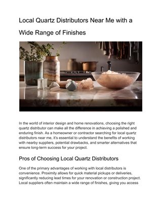 Local Quartz Distributors Near Me with a Wide Range of Finishes