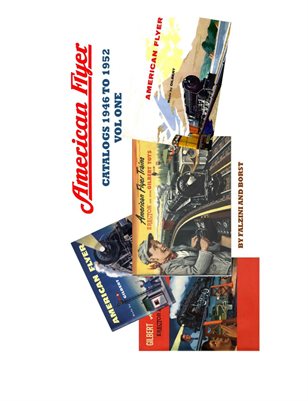 AMERICAN FLYER CATALOGS 1946 T0 1952 VOL1