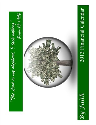 By-Faith 2013 Finiacial Calendar