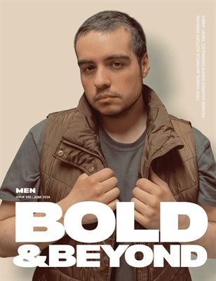 Bold & Beyond Men (Issue 930 June 2026)