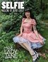 Selfie Magazine No.4 – Miss Lady Jane Cover