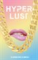 HYPERLUST