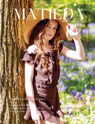 Matilda Model Magazine - Weekly Issue July 2026 - Esme-Marie Marley Adams