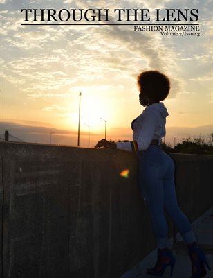 Through The Lens - Volume 2, Issue 3